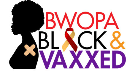 BWOPA Black&Vaxxed